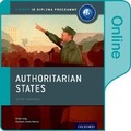 Cover: Authoritarian States: IB History Online Course Book: Oxford IB Diploma Programme - Oxford University Press