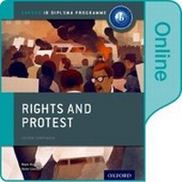 Enlarge image Cover: Rights and Protest: IB History Online Course Book: Oxford IB Diploma Programme - Oxford University Press