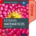 Cover: IB Estudios Matematicos Libro del Alumno digital en linea: Programa del Diploma del IB Oxford - Oxford University Press