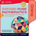 Cover: Mathematics for Cambridge International AS and A Level: Pure Mathematics 1 for Cambridge AS & A Level Online Student Book - Oxford University Press