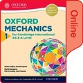 Cover: Mathematics for Cambridge International AS and A Level: Mechanics 1 for Cambridge AS & A Level Online Student Book - Oxford University Press