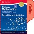 Cover: Nelson Probability and Statistics 2 for Cambridge International A Level Online Student Book - OUP Oxford