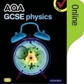 Cover: AQA GCSE Physics Online Student Book - Oxford University Press