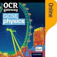 Enlarge image Cover: OCR Gateway Physics Online Student Book - Oxford University Press