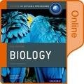 Cover: Oxford IB Diploma Programme: IB Biology Enhanced Online Course Book - Oxford University Press