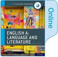 Enlarge image Cover: Oxford IB Diploma Programme: English A: Language and Literature Enhanced Online Course Book - Oxford University Press