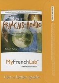 Cover: MyLab French with Pearson eText -- Access Card -- Francais-Monde - Pearson