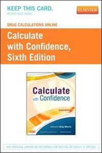 Enlarge image Cover: Drug Calculations Online for Calculate with Confidence (Access Code) - Mosby