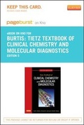 Cover: Tietz Textbook of Clinical Chemistry and Molecular Diagnostics - Elsevier eBook on Intel Education Study (Retail Access Card) - Saunders