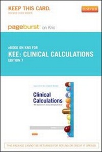 Enlarge image Cover: Clinical Calculations - Elsevier eBook on Intel Education Study (Retail Access Card) - Saunders