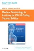 Cover: Medical Terminology Online for Medical Terminology & Anatomy for ICD-10 Coding (Retail Access Card) - Mosby