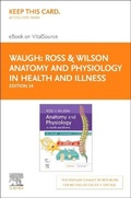 Cover: Ross & Wilson Anatomy and Physiology in Health and Illness - Elsevier eBook on Vitalsource (Retail Access Card) - Elsevier