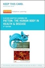 Cover: Elsevier Adaptive Learning for The Human Body in Health and Disease (Access Card) - Elsevier