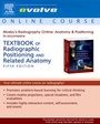 Cover: Mosby's Radiography Online: Anatomy and Positioning for Textbook of Radiographic Positioning & Related Anatomy (Access Code) - Mosby
