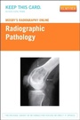 Cover: Mosby's Radiography Online: Radiographic Pathology - Mosby