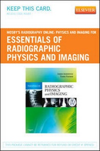 Enlarge image Cover: Mosby's Radiography Online: Physics and Imaging for Essentials of Radiographic Physics and Imaging (Access Code) - Mosby