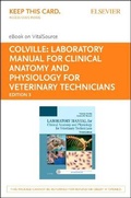 Cover: Laboratory Manual for Clinical Anatomy and Physiology for Veterinary Technicians - Elsevier eBook on VST (Retail Access Card) - Mosby