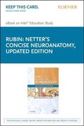 Cover: Netter's Concise Neuroanatomy Elsevier eBook on Intel Education Study (Retail Access Card) - Elsevier