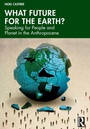 Cover: What Future for the Earth? - Routledge