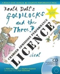 Cover: Roald Dahl's Goldilocks and the Three Bears Performance Licence (Admission fee) - A & C Black Music
