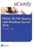Cover: MCSA 70-742 Identity with Windows Server 2016 uCertify Labs Access Card - Pearson It Certification