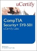 Cover: CompTIA Security+ SY0-501 uCertify Labs Student Access Card - Pearson It Certification