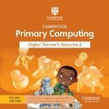 Cover: Cambridge Primary Computing Digital Teacher's Resource 2 Access Card - Cambridge University Press