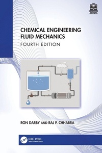 Enlarge image Cover: Chemical Engineering Fluid Mechanics - CRC Press