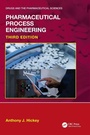 Cover: Pharmaceutical Process Engineering - CRC Press