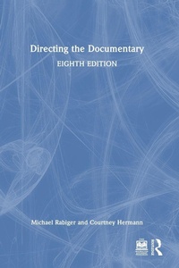 Enlarge image Cover: Directing the Documentary - Routledge