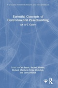 Cover: Essential Concepts of Environmental Peacebuilding - Routledge