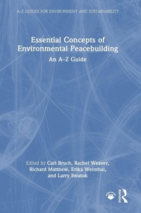 Enlarge image Cover: Essential Concepts of Environmental Peacebuilding - Routledge