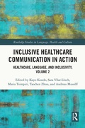 Cover: Inclusive Healthcare Communication in Action - Routledge