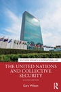 Cover: The United Nations and Collective Security - Routledge