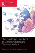 Cover: The Routledge Handbook of Communication and Transnationalism - Routledge