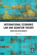 Cover: International Economic Law and Quantum Theory - Routledge