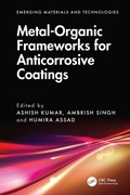 Cover: Metal-Organic Frameworks for Anticorrosive Coatings - CRC Press