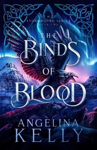Enlarge image Cover: The Binds of Blood - Angelina Kelly