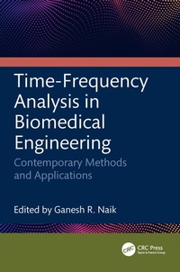 Enlarge image Cover: Time-Frequency Analysis in Biomedical Engineering - CRC Press