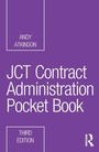 Cover: JCT Contract Administration Pocket Book - Routledge