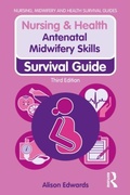 Cover: Antenatal Midwifery Skills - Routledge