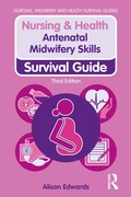 Cover: Antenatal Midwifery Skills - Routledge