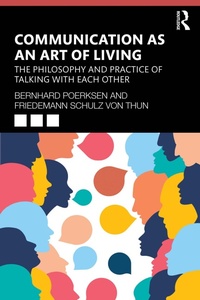 Enlarge image Cover: Communication as an Art of Living - Routledge