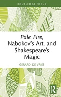 Cover: Pale Fire, Nabokov's Art and Shakespeare's Magic - Taylor & Francis