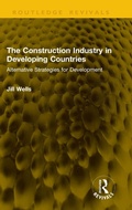 Cover: The Construction Industry in Developing Countries - Taylor & Francis