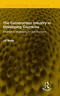 Enlarge image Cover: The Construction Industry in Developing Countries - Taylor & Francis