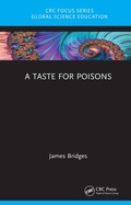 Cover: A Taste for Poisons - CRC Press