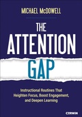 Cover: The Attention Gap - Corwin Press Inc