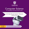 Cover: Cambridge International AS & A Level Computer Science Elevate Teacher's Resource Access Card - Cambridge University Press