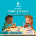 Cover: Cambridge Primary Science Digital Classroom 1 Access Card (1 Year Site Licence) - Cambridge University Press